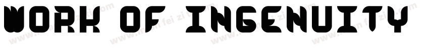 Work of ingenuity字体转换
